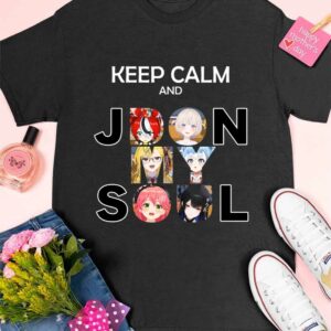 Keep Calm And Jdon My Soul Shirt