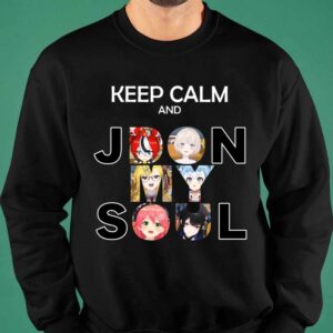 Keep Calm And Jdon My Soul Shirt