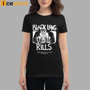 Kim Kelly Black Lung Kills Appalachian Citizens Law Center Whitesburg Ky Shirt 2