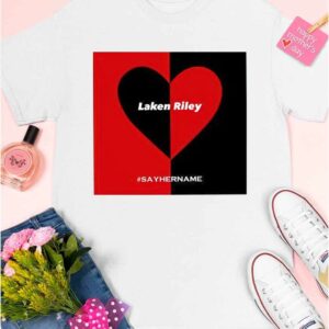 Laken Riley Heart Say Her Name Shirt