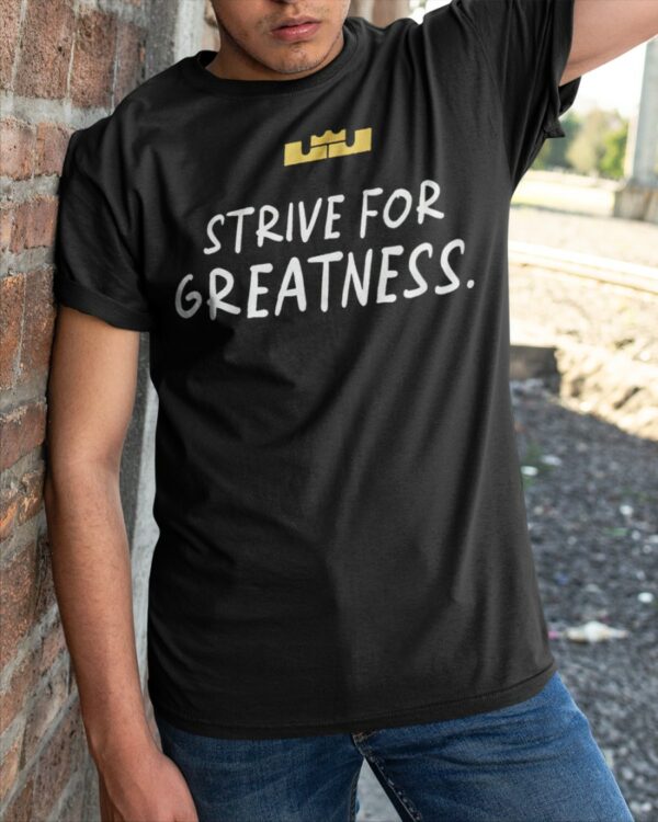 Lebron James Strive for Greatness 40k Points Shirt