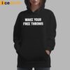 Make Your Free Throws Shirt