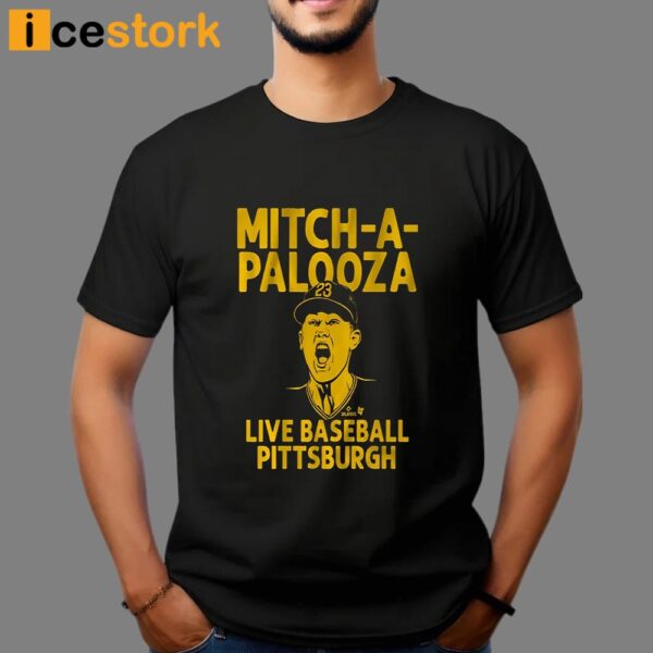 Mitch Keller Mitch-A-Palooza Shirt