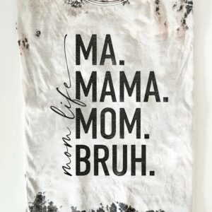 Mom Life Motherhood Graphic T Shirt