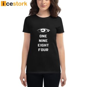 One Nine Eight Four T Shirt