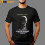 Our Founder Lour Sr Love Lies Bleeding In Theaters 2024 Shirt