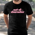 Out Of Character Gender Reveal Shirt