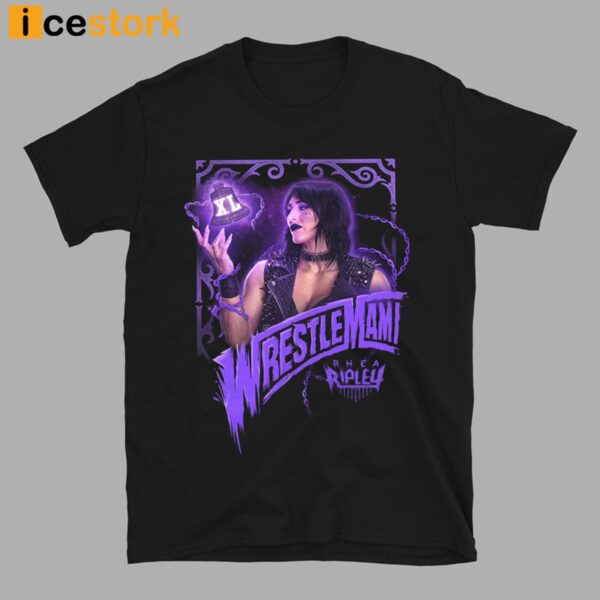 Rhea Ripley WrestleMania 40 WrestleMami Shirt