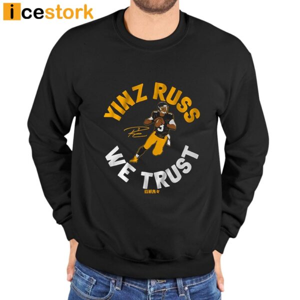 Russell Wilson Yinz Russ We Trust Pittsburgh Football Shirt