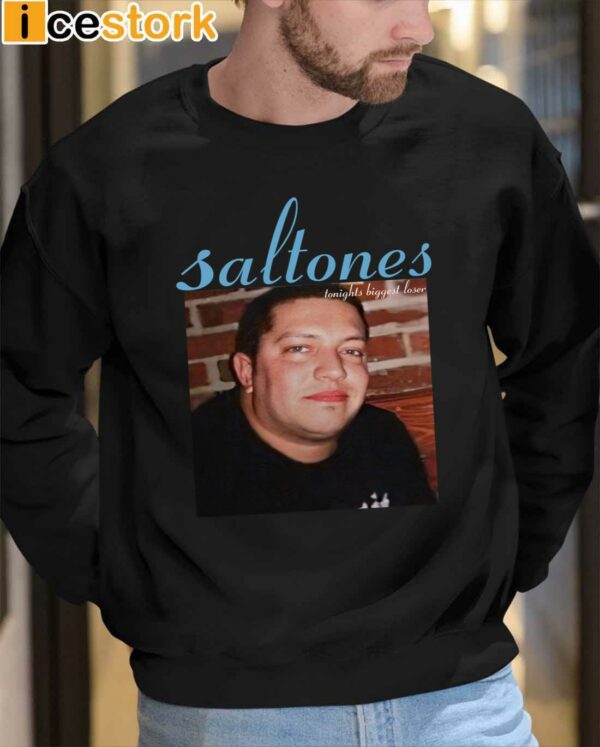 Saltones Tonights Biggest Loser Sweatshirt