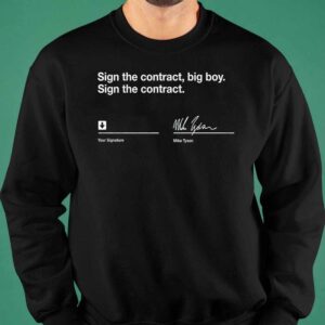 Sign The Contract Big Boy Shirt