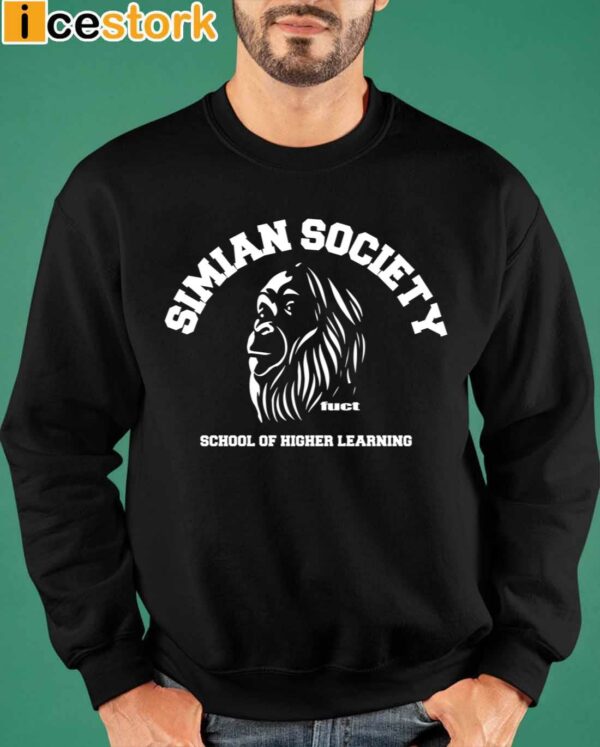 Simian Society Fuct School Of Higher Learning Shirt