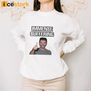 Simon Cowell Immense Suffering Shirt