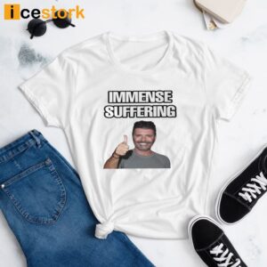 Simon Cowell Immense Suffering Shirt