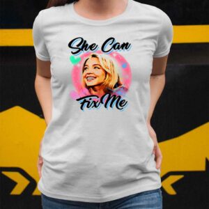 Steve She Can Fix Me Shirt