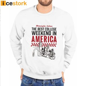 The Best College Weekend In America Bloomington Racing Club Shirt