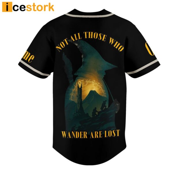 The Lord Of The Rings Not All Those Who Wander Are Lost Baseball Jersey