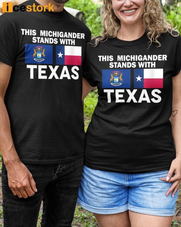 This Michigander Stands With Texas Classic T-Shirt