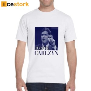 Tucker Carlzyn Zyn Shirt