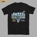 Ucla Bruins 2024 Ncaa Women’s Basketball Tournament March Madness Sweet 16 Fast Break Shirt