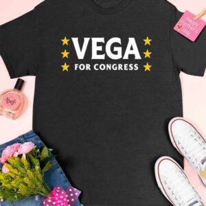 Vega For Congress Shirt