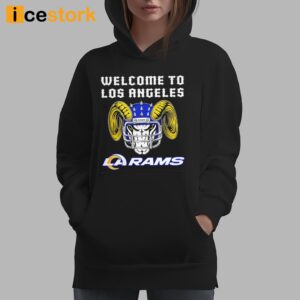 Welcome To Los Angeles Rams Shirt