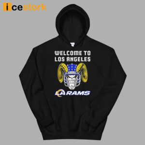 Welcome To Los Angeles Rams Shirt