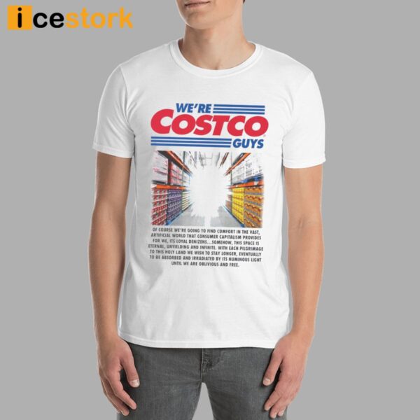 We’re Costco Guys Shirt