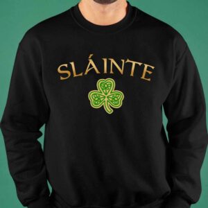 Women's Slainte St. Patrick's Day Print Hoodie