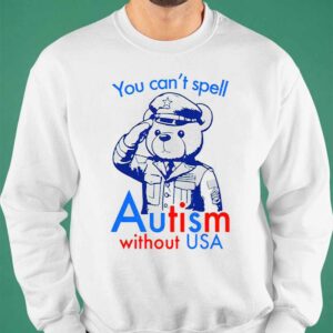 You Can't Spell Autism Without USA Shirt