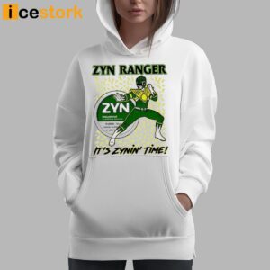 Zyn Ranger It's Zynin' Time Shirt