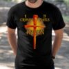 1 Cross 3 Nails 4Given T-Shirt