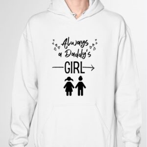 Always A Daddy's Girl Crewneck Sweatshirt