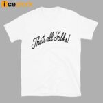 Anthony Davis That’s All Folks Shirt