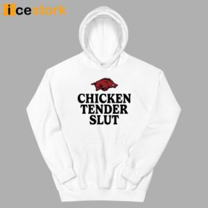 Arkansas Razorbacks Chicken Tenders Slut Shirt