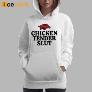 Arkansas Razorbacks Chicken Tenders Slut Shirt