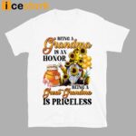 Being A Grandma Is An Honor Being A Great Grandma Is Priceless Shirt