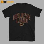 Believeland Cleveland Cavaliers Shirt