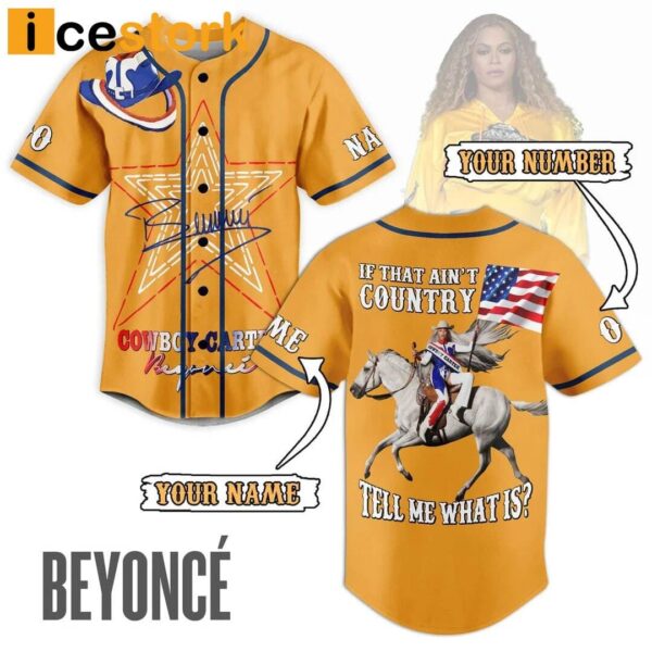 Beyonce If That Ain’t Country Tell Me What Is Baseball Jersey