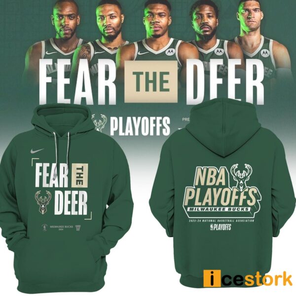 Bucks Fear The Deer 2024 Playoffs Hoodie
