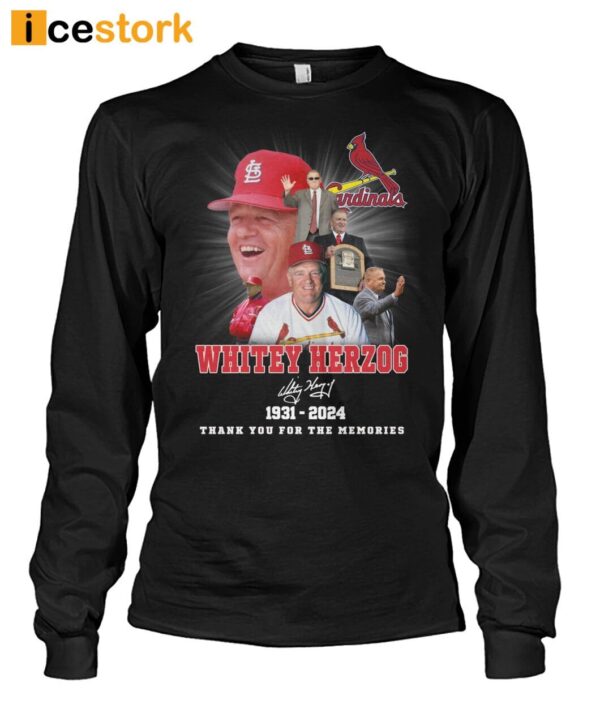 Cardinals Whitey Herzog 1931-2024 Thank You For The Memories Shirt