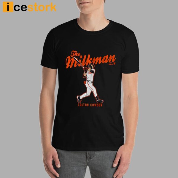 Colton Cowser The Milkman Shirt