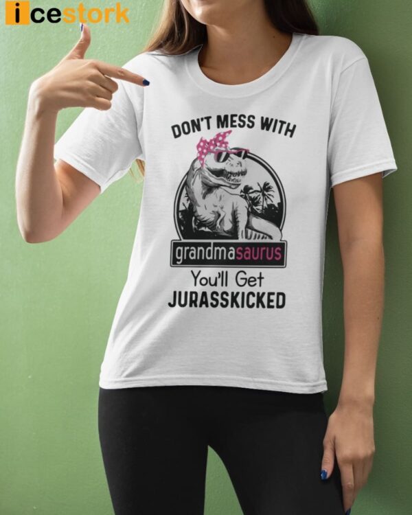 Don’t Mess With Grandmasaurus Ladies T-Shirt