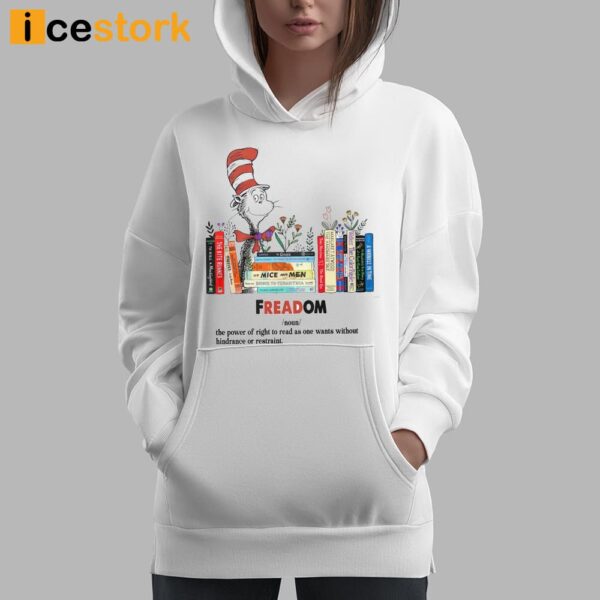 Freadom The Power Of Right To Read As One Wants Without Hindrance Or Restraint Shirt
