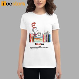 Freadom The Power Of Right To Read As One Wants Without Hindrance Or Restraint Shirt 3