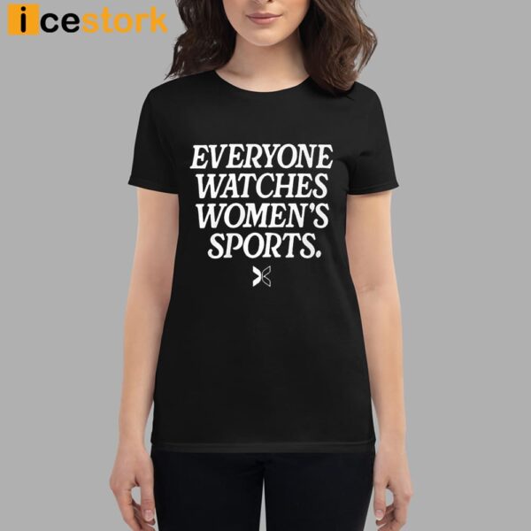 Golden State Everyone Watches Women’s Sports Shirt