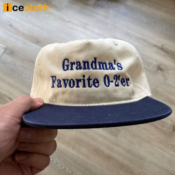 Grandma’s Favorite 0-2’er Cap