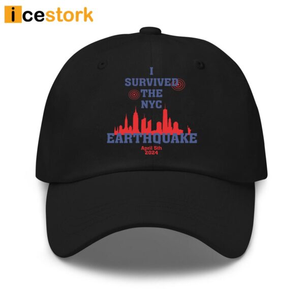 I Survived Nyc Earthquake April 5th 2024 Cap