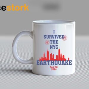 I Survived Nyc Earthquake April 5th 2024 Mug