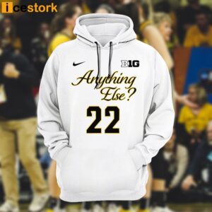 Iowa Caitlin Clark Anything Else Alone At The Top Hoodie